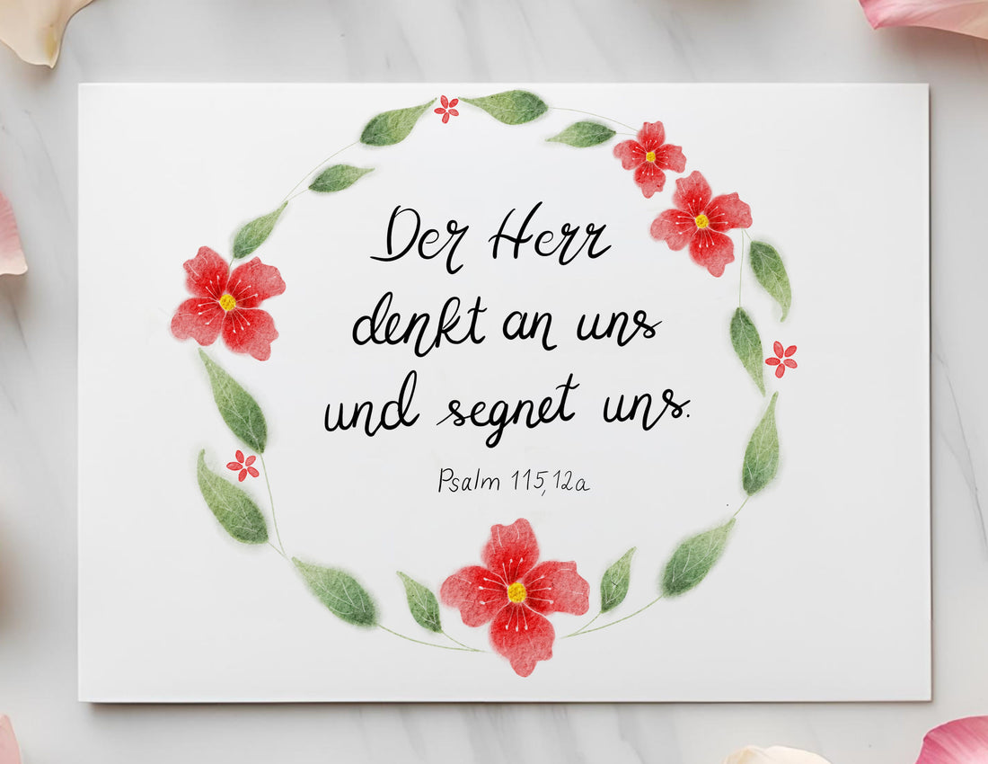 Christliches Poster mit Bibelvers Psalm 115,12a - Hoffnung &amp; Ermutigung