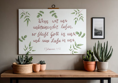 Christliches Poster mit Bibelvers 1. Johannes 4,12 - Hoffnung &amp; Ermutigung